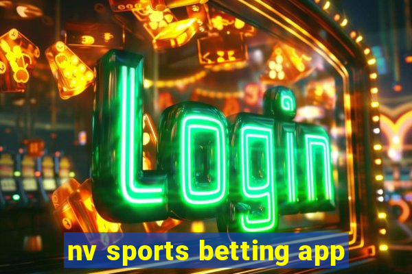 nv sports betting app